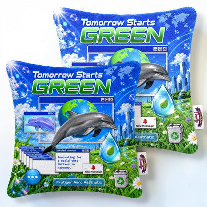 Tomorrow Starts Green Fuzzy Pillow Case